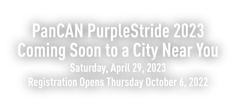 PanCAN PurpleStride 2023 Coming Soon to a City Near You